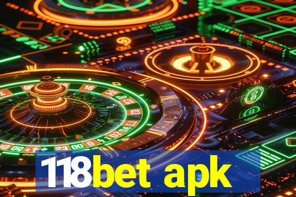 118bet apk